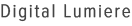 Digital Lumiere